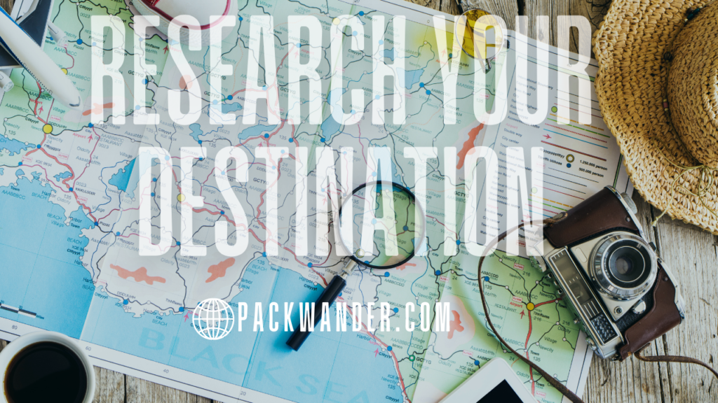 Research about your Destination
