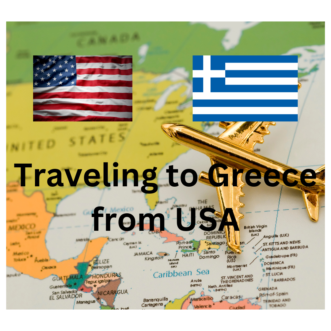 Traveling to Greece from USA