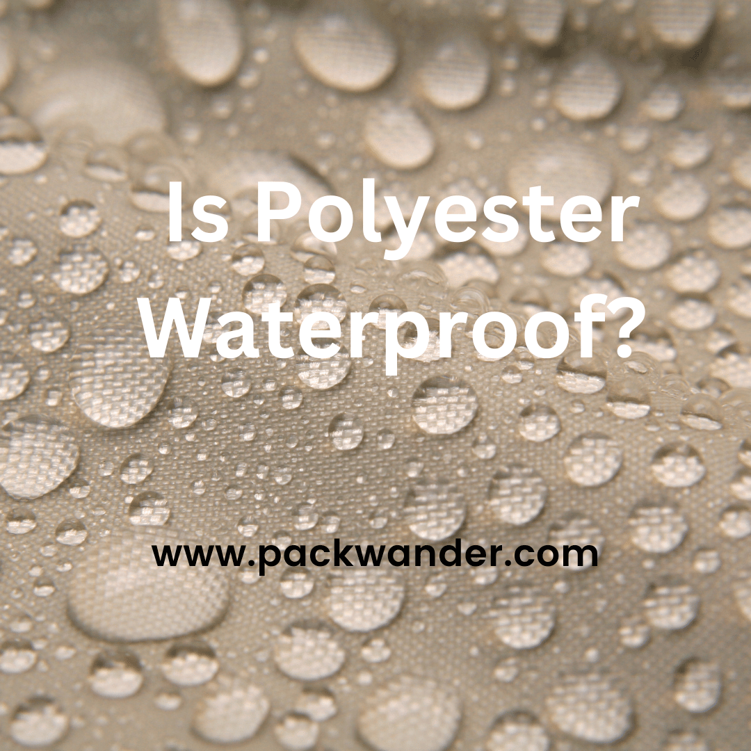 Is Polyester Waterproof?
